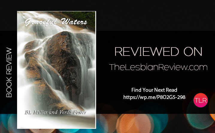 Graceful Waters by BL Miller and Verda Foster