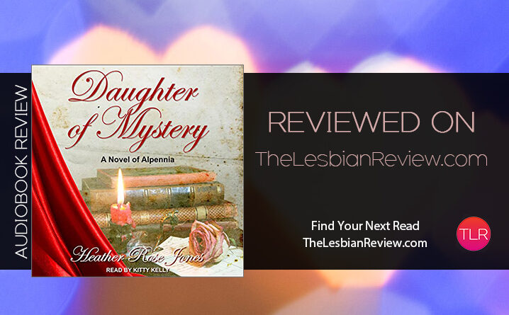 Daughter of Mystery by Heather Rose Jones review