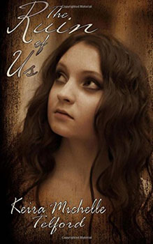 The-Ruin-of-Us-by-Keira-Michelle-Telford