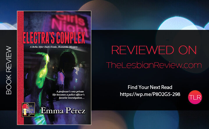 Electras Complex by Emma Pérez