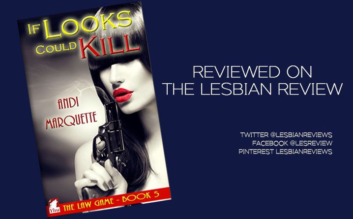 If Looks Could Kill by Andi Marquette
