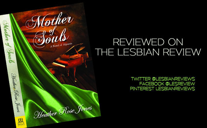 Mother Of Souls by Heather Rose Jones