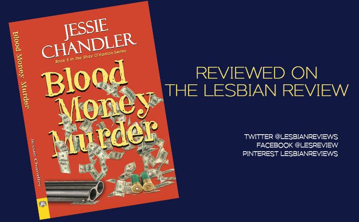 Blood, Money, Murder by Jessie Chandler