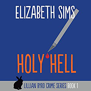 Holy Hell by Elizabeth Sims
