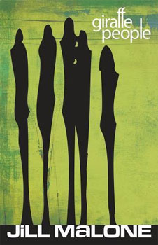 Giraffe People by Jill Malone