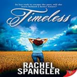 Timeless by Rachel Spangler