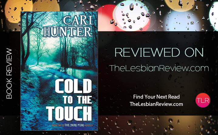 Cold to the Touch by Cari Hunter review