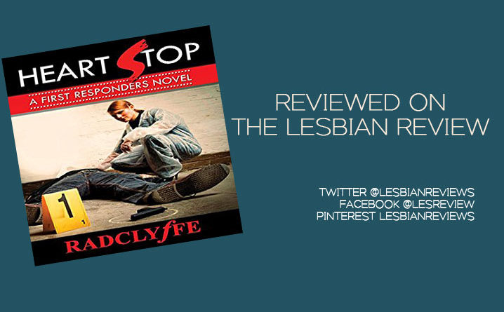 Heart Stop by Radclyffe