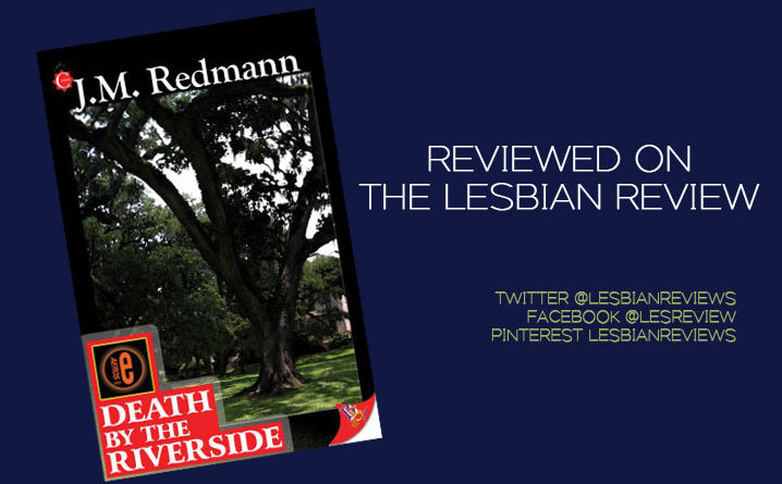 Death By The Riverside by JM Redmann