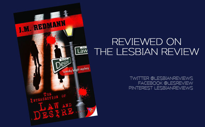 The Intersection Of Law And Desire by JM Redmann