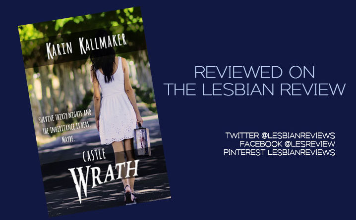 Castle Wrath by Karin Kallmaker