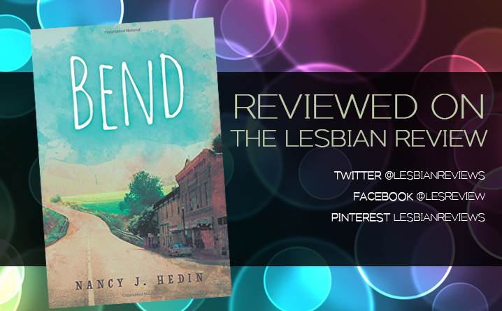 Bend by Nancy J Hedin