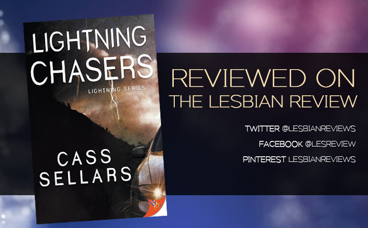 Lightning Chasers by Cass Sellars