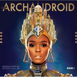 Archandroid by Janelle Monae