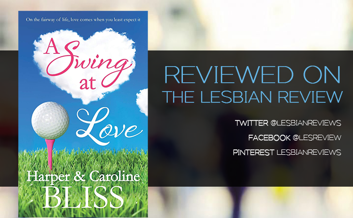 A Swing At Love Harper Bliss & Caroline Bliss