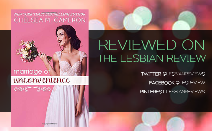 Marriage of Unconvenience by Chelsea M. Cameron
