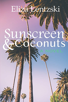 Sunscreen & Coconuts by Eliza Lentzski