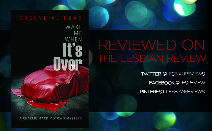 Wake Me When It’s Over by Cheryl A Head