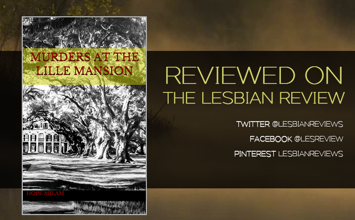 Murders At The Lille Mansion by Hope Milam