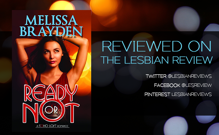 Ready Or Not by Melissa Brayden