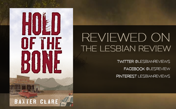 Hold of the Bone by Baxter Clare Trautman