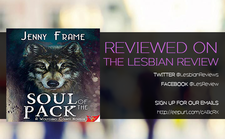 Soul Of The Pack by Jenny Frame is a lovely addition to the Wolfgang County series. It’s a novella, so it’s a short audiobook but it’s absolutely adorable. Maddox Rippington who everyone calls Ripp is angry, aggressive and strong. She has just lost her job caring for the wolves as Willow Creek Wolf Sanctuary and she is lost and alone in the world. All she has now is a birth certificate with the name Ansel Wolfgang listed as her father. With nothing left to lose she decides to go to Wolfgang County to try and find out what she can about her family. Kyra Wolfgang is lonely. She is just beginning to wonder if she has to leave her beautiful home in order to find her one true love when she encounters a stranger in the forest. She is in wolf form at the time and the stranger is so gentle and caring that she ends up showing herself to the stranger when she wouldn’t normally. When she meets Ripp again, this time she is human form and the interest is clear. There is something about this stranger that draws her in. Ripp behaves just like a dominant were and yet she is human. Could Ripp be her life mate? But problems occur when Ripp tries to gain access to the Wolfgang County records and doesn’t want to tell them why. The pack starts to wonder if she is working with their rivals in planning another attack on them. The Characters Kyra is sweet, loving and wants to make a home for her and her life mate. She finds it frustrating that her mated sister keeps trying to thrust rules on her as if she is a teenager just because she is single. Ripp is angry and frustrated and struggling with deep personal issues that can only be resolved if she allows the pack to help her. They make a compelling duo. The Writing Style I enjoy the way Jenny Frame writes. Her characters are perfectly suited to one another, never the same and the stories are always fun and unique. The book was well paced with new and interesting revelations keeping the story moving. The Narration AJ Ferraro did a great job. I settled into this one really easily and didn’t want to stop listening. The Pros This is a fantastic short listen if you want something light and sweet to make your heart feel all smooshy with love. The Cons I could have done with more of it because it’s short. But that’s not really a con, it’s more like me enjoying it so much that I wanted more. The Conclusion I adore Jenny Frame’s work. She could write in any genre and I would be happily reading along. But there is something special about her urban fantasy worlds. She maximises the butch/femme dynamic and creates pack dynamics which work so well with those. You can feel the love she has for her characters and the worlds she creates and it’s a pleasure to experience them. I appreciated that there wasn’t a ton of world building, and really you don’t need it with a genre as popular. I also loved the fact that Ripp had wolf tattoos all over her, as if she was trying to make herself more like what she felt like on the inside. That was a nice nod to people who don’t look how they feel inside. Basically, it’s a great read or listen and I recommend it. Excerpt from Soul Of The Pack by Jenny Frame Storm was panting excitedly, his big tongue lolling out the side of his mouth. Ripp dropped her hand and said, “Run, boy.” He was off like a shot, straight into the thick forest. Rip slung on her backpack and set off behind him. Going for a run together was one of their favorite things to do. She never felt more alive than she did when she was running through woodland and forest. It soothed some part of her that was always fighting for freedom. Ripp was particularly loving running here. There was something about this forest…The colors, the scent of the air as it filled her lungs—everything felt right, like it was bringing calm to her soul. After a mile Ripp slowed to a walk when she saw Storm pick up a scent and start to follow it. “What is it, buddy?” Storm was concentrating on his task and didn’t look back. Ripp followed him as slowly and as quietly as she could. When he stopped dead, she came up beside him, went down on one knee, and gave him the hand signal to stay. Ripp closed her eyes and tried to concentrate on the subtle sounds and scents, like a hunter. She could hear what she was sure was the sound of twigs cracking underfoot, then stillness. Ripp opened her eyes and looked across the clearing. There was a tall tree with all sorts of stones, big and small, leaning up against it, almost like a shrine. Some creature was there—she knew it. Ripp was an expert tracker and hunter, and she could wait as long as it took. Then her patience was rewarded when the black snout of an animal came out from behind the tree, a few meters away. She didn’t move an inch and held up her hand so Storm would keep still. A white paw, and then the most beautiful pure white wolf came out from cover. Ripp had to stop herself from gasping at the sight of it. She had never seen such a pure white wolf before, and it seemed to be bigger than a standard female wolf. The wolf looked at her inquisitively but was submissive in her demeanor. Maybe, Ripp thought, she could get closer. She just had to see this wolf up close. Ripp crawled a few paces, then stopped, turned sideways, and kept her head down. When the wolf didn’t appear to be aggressive or distrustful of her actions, she took another few paces and stopped again. She repeated this a few more times until she was a just a few yards from the wolf. She held out her hand, just as she did with Storm and the Willow Creek wolves, and the white female lifted her paw tentatively and touched Ripp’s hand. Ripp felt a rush of emotions, and as she looked in the wolf’s eyes, she saw a keen intelligence behind them. And then a howl from somewhere else in the woodland broke their moment and the white wolf sped off. Get This Book On Amazon (this link works for Amazon UK, US, Germany, Italy and Canada) https://www.amazon.com/Soul-of-the-Pack/dp/B07L6HMBC5/ref=as_li_ss_tl?keywords=Soul+Of+The+Pack+by+Jenny+Frame&qid=1551962423&s=gateway&sr=8-1-fkmrnull&linkCode=sl1&tag=thelesrev0c-20&linkId=8696d662e2e10bd5a66625fa1f33afd3&language=en_US I just read this review for Soul Of The Pack by Jenny Frame Series Wolfgang County Series Heart Of The Pack Soul Of The Pack Bits and Bobs Publisher: Bold Strokes Books Audiobook Publisher: Bold Strokes Books inc Narrator: AJ Ferraro Jenny Frame Online If you enjoyed this book then you should also look at The Midnight Hunt by LL Raand https://staging.thelesbianreview.com/midnight-hunt-by-ll-raand/ Note: I received a free review copy of Soul Of The Pack by Jenny Frame. No money was exchanged for this review. When you use our links to buy we get a small commission which supports the running of this site