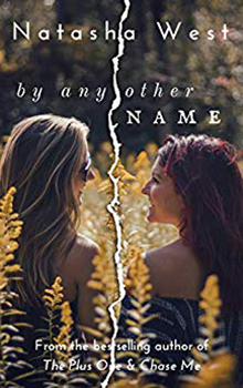 By Any Other Name by Natasha West