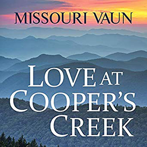 Love At Coopers Creek by Missouri Vaun