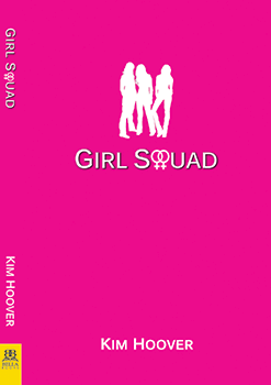 Girl Squad by Kim Hoover