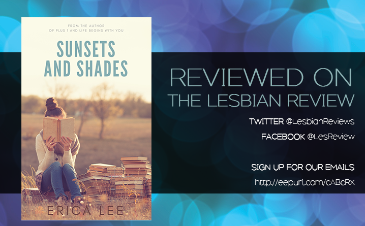 Sunsets and Shades by Erica Lee