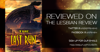 The Last Run by J Scott Coatsworth