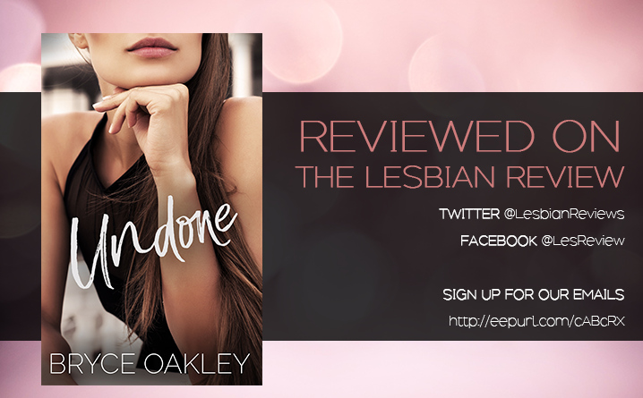 Undone by Bryce Oakley