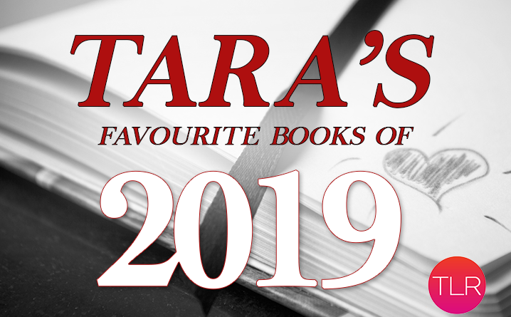 Tara's top 10 of 2019