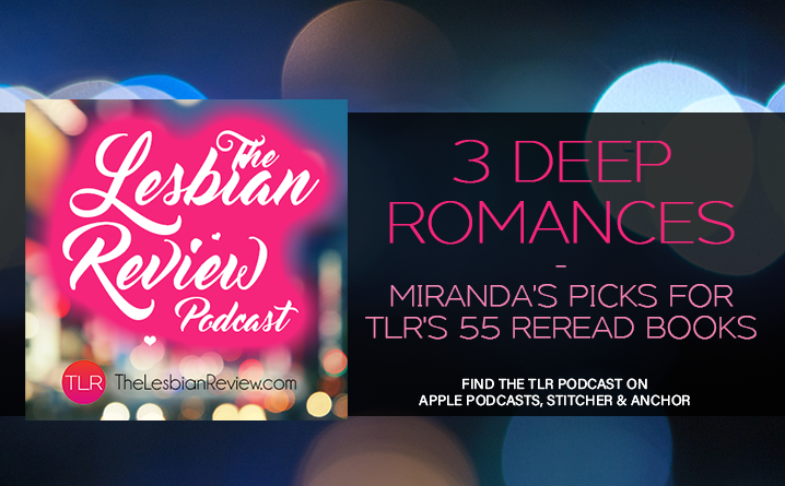 3 Deep Romances Mirandas rereads
