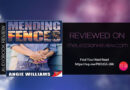 Mending Fences by Angie Williams