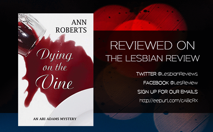 Dying On The Vine by Ann Roberts