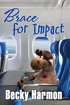 Brace for Impact by Becky Harmon