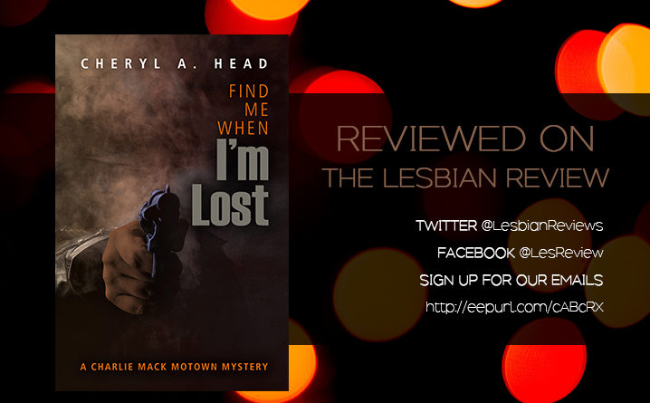 Find Me When I’m Lost by Cheryl A. Head