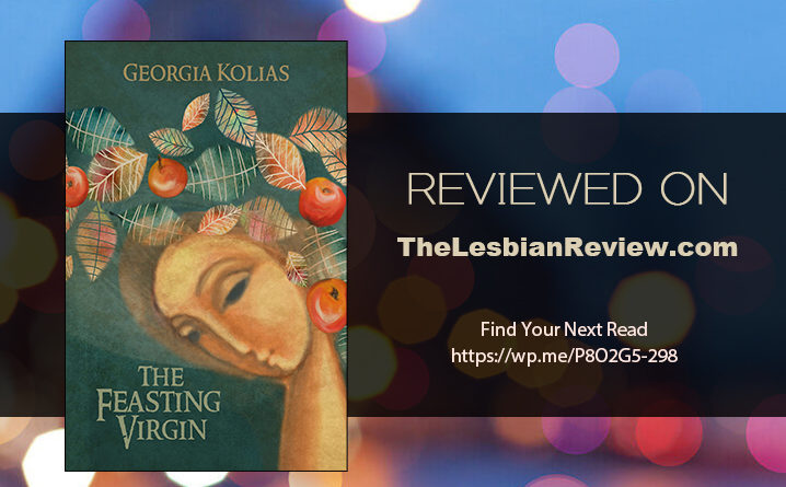 The Feasting Virgin by Georgia Kolias