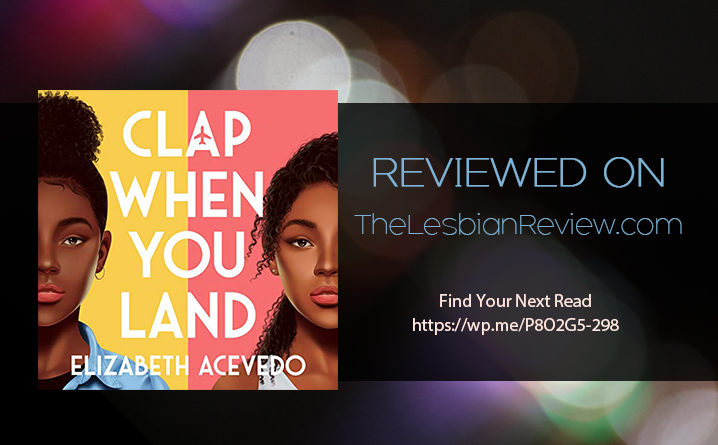 Clap When You Land by Elizabeth Acevedo