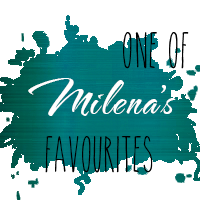 Milena's Favourite
