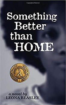 Something Better than Home by Leona Beasley