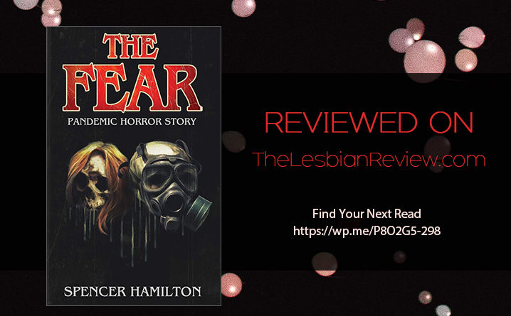 The Fear by Spencer Hamilton