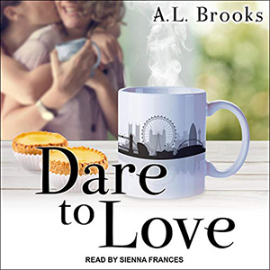 Dare to Love by AL Brooks