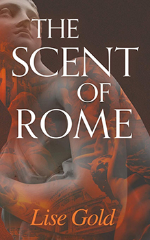 The Scent Of Rome by Lise Gold book review