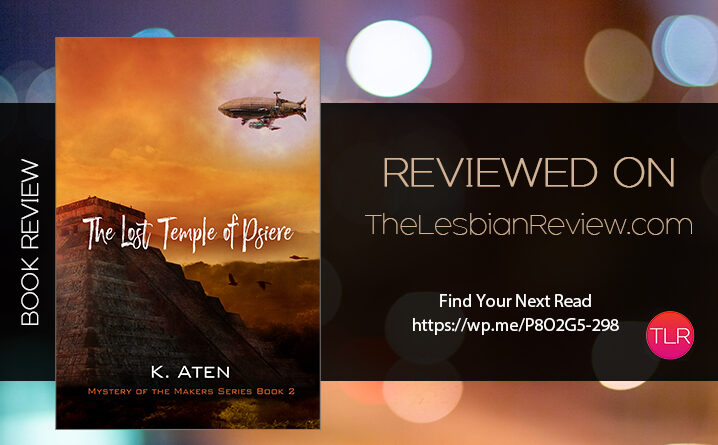 The Lost Temple of Psiere by K Aten