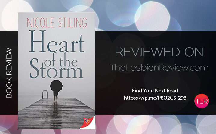 Heart Of The Storm by Nicole Stiling