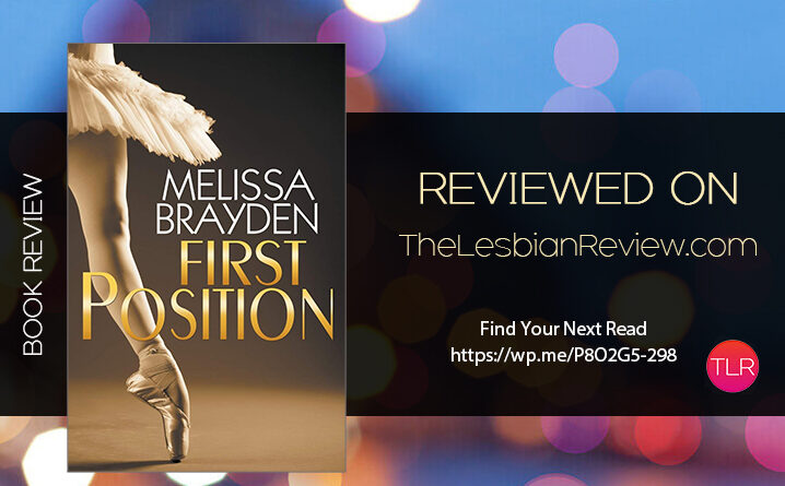 First Position by Melissa Brayden