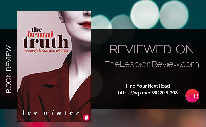 The Brutal Truth by Lee Winter