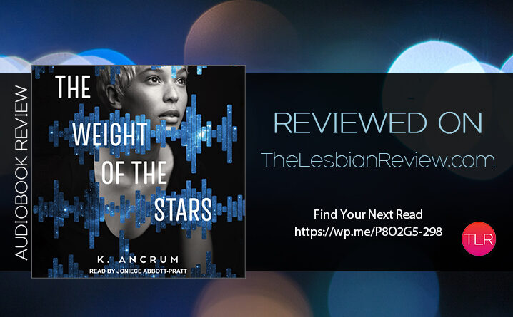 The Weight Of The Stars by K Ancrum